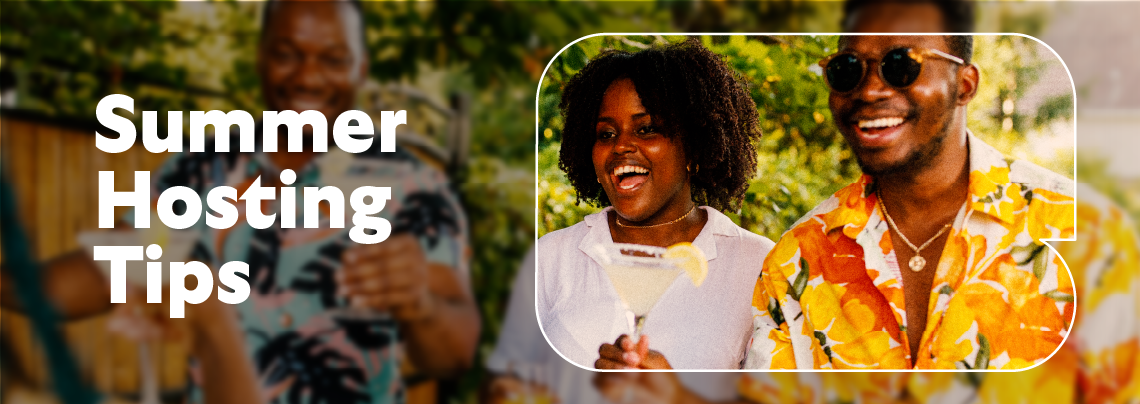 Summer hosting tips