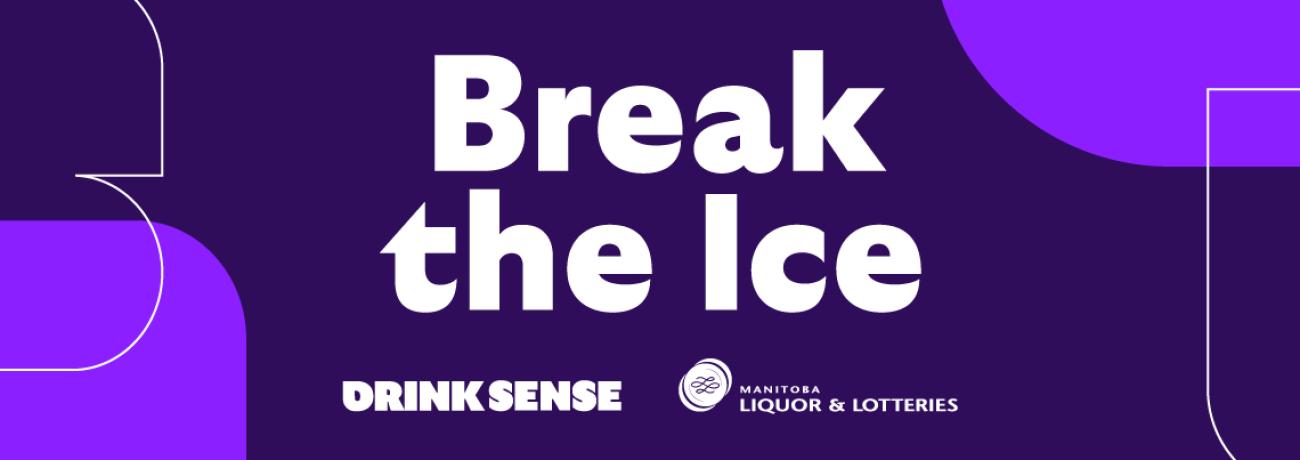 Break the Ice - DrinkSense